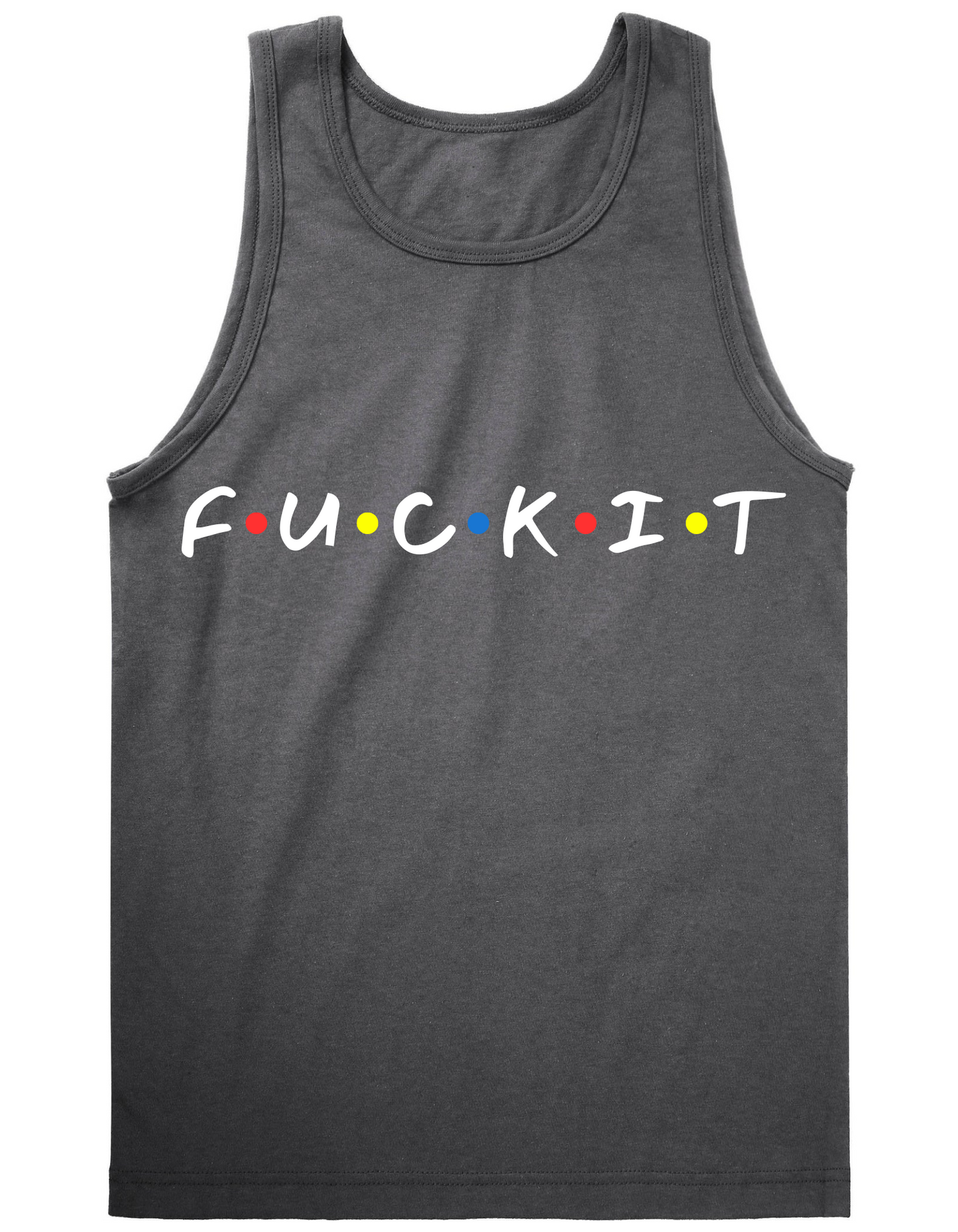Friends or F_ckit